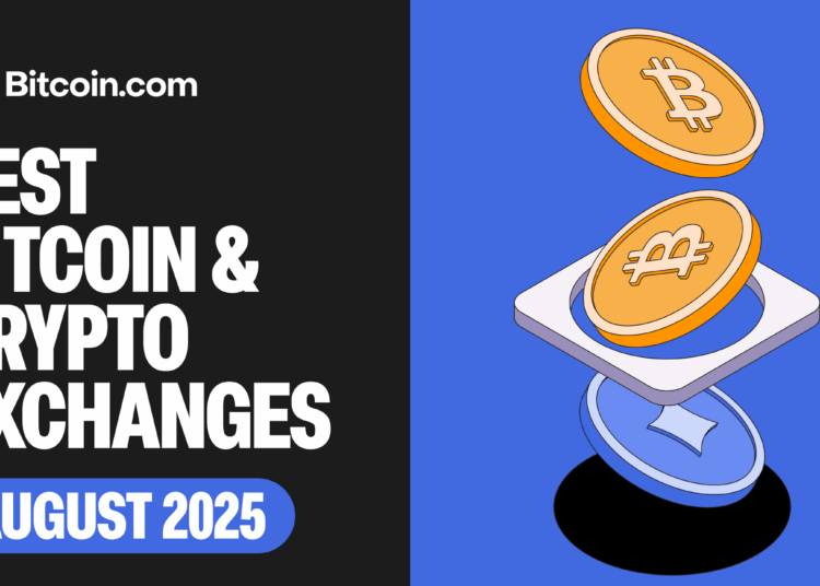 Best Bitcoin and Crypto Exchanges in August 2025 [Updated Weekly Rankings]