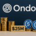 Ondo Boosts Tokenized Fund Backing With $25M Figure Stablecoin Investment