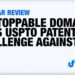 Unstoppable Domains Wins US Patent Trademark Office Patent Challenge Against ENS — One Year Review