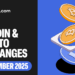 Top Crypto Exchanges in November 2025 – Updated Rankings & What’s New