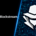 Blockstream Hackers Demand 10% Bounty, Threaten 15% Holder Loss – Bitcoin News